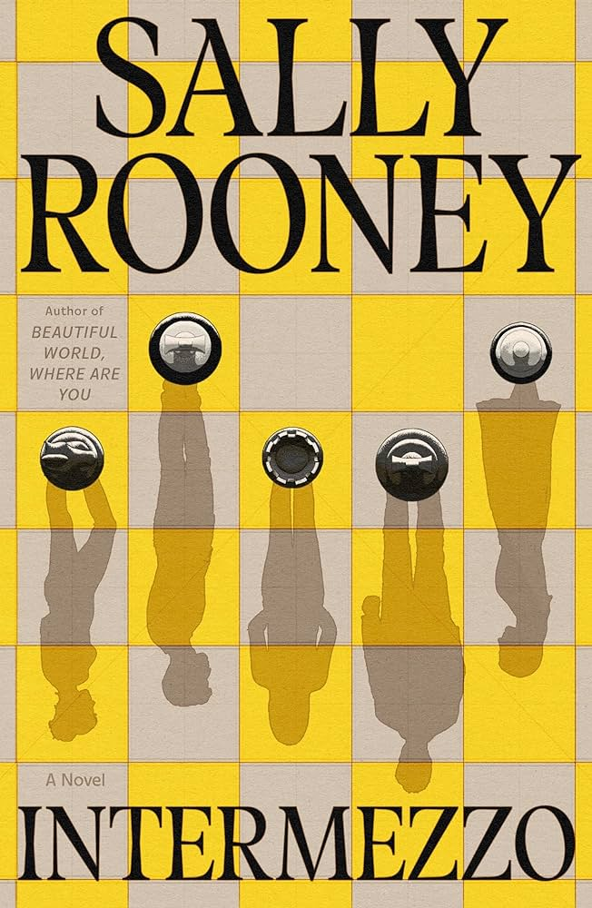 Sally Rooney plays chess with readers’ minds, emotions in ‘Intermezzo’